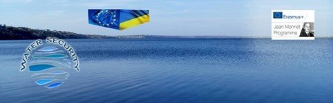 Запрошуємо до участі у Міжнародній літній школі Жан Моне з безпеки водних ресурсів